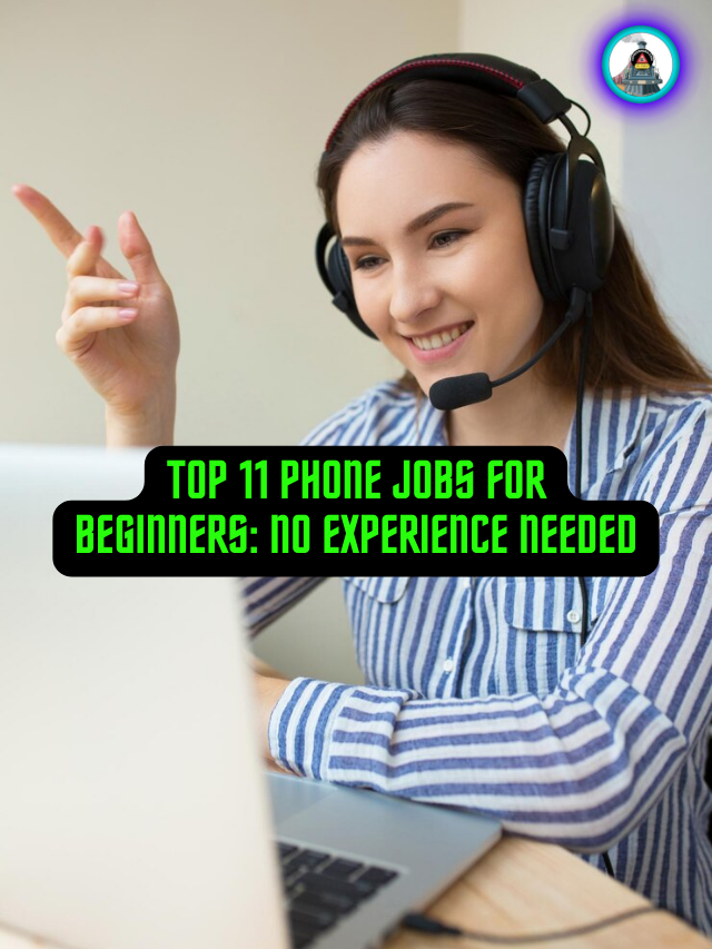 Easiest Phone Jobs